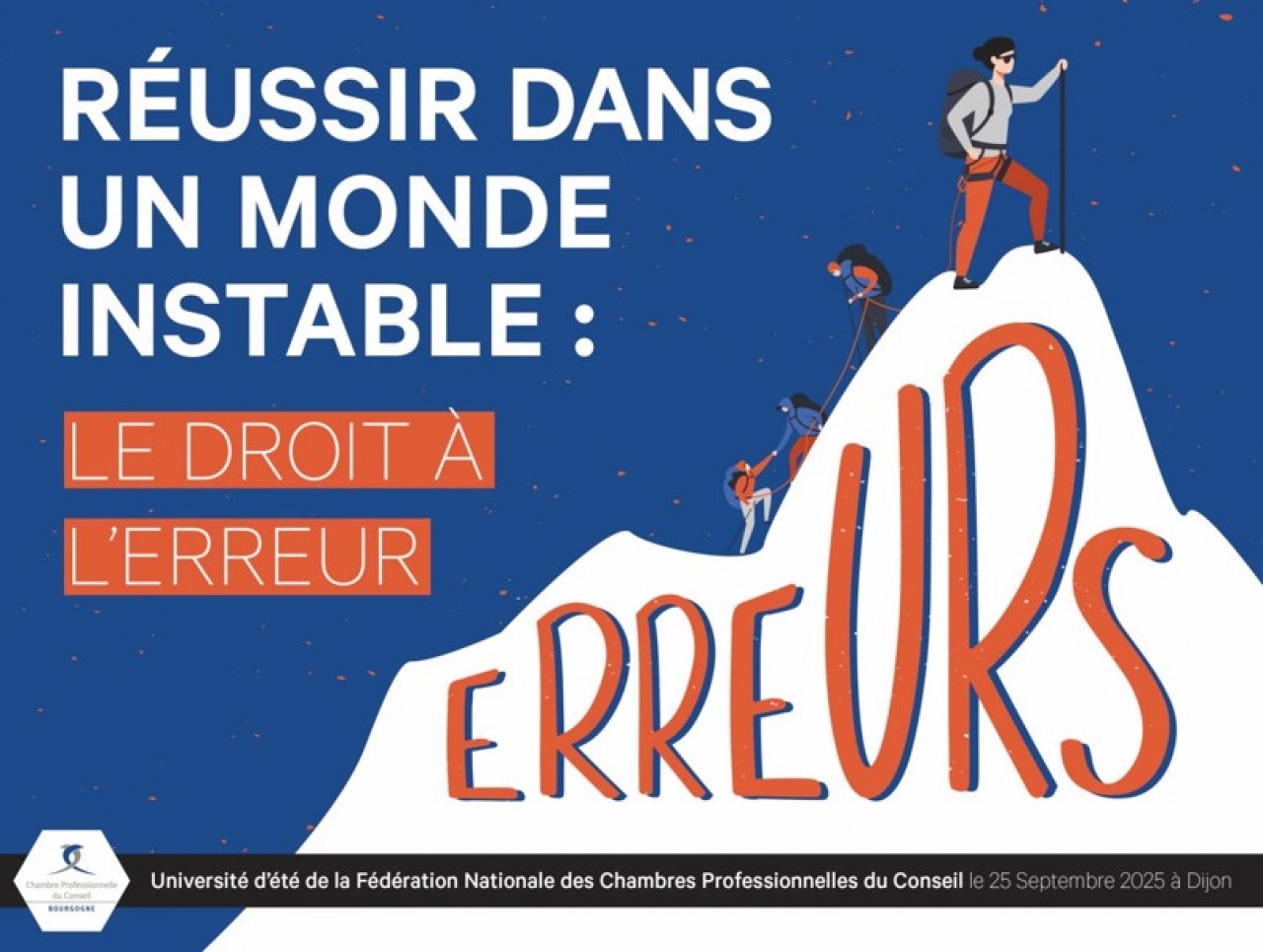 Les professions du conseil convient dirigeants d'entreprise et de collectivités à débattre du droit à l'erreur à Dijon. © FNCPC